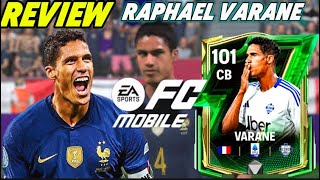 DE LO MÁS TOP DEL JUEGO REVIEW RAPHAEL VARANE 101 FC MOBILE 2025 [upl. by Ihcalam216]