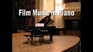 Film Music on Piano  Movie Soundtracks Piano Covers [upl. by Ylac]