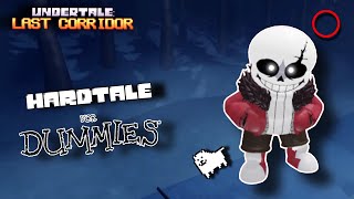 Hardtale For Dummies UNDERTALE LAST CORRIDOR [upl. by Caprice]