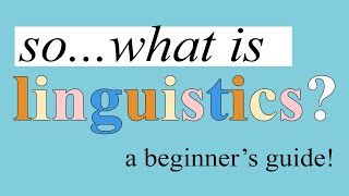 What is Linguistics  The Five Branches Explained [upl. by Einaled]