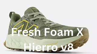 Fresh Foam X Hierro v8 [upl. by Suoivatco7]