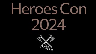 Heroes Con 2024 Plans [upl. by Nrev]