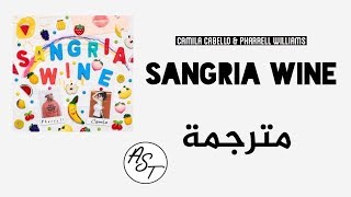 Camila Cabello X Pharrell Williams  Sangria Wine  Lyrics Video  مترجمة [upl. by Lowrie570]