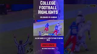 Jalon Daniels 51 Yard TD Pass to Devin Neal coloradovskansas big12football cfb [upl. by Maressa]