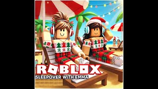 Roblox  Sleepover With Emma [upl. by Siari]