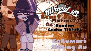 MLB react to Marinette as Random Gacha TikToks 2  Bakumari Sibling Au  Purple Galore YTB [upl. by Barnabas627]