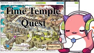 Temple of Time Storyline Quest  MapleStoryQuest [upl. by Roch]