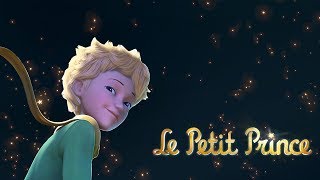 LE PETIT PRINCE  Opening [upl. by Ikkir]