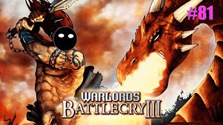 Warlords Battlecry 3 81 Maybe I picked the wrong army here [upl. by Ezar]