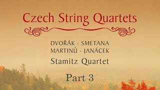 Czech String Quartets Part 3 [upl. by Kelam]