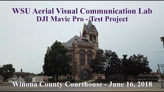 Winona County Courthouse  DJI Mavic Test  6162016 [upl. by Aceber666]