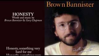 Honesty  Brown Bannister With Lyrics [upl. by Franci]