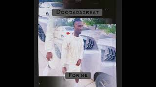 Doodadagreat  for me audio prodbytearscoma [upl. by Vassell]