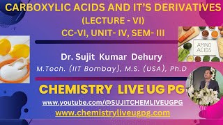 CARBOXYLIC ACIDS LECTURE 6 CC VI UNIT IV SEM III [upl. by Atiuqihc967]