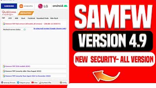 SamFw Tool 49  2024 Latest Version  All Samsung FRP Bypass All Version Support  Free And Paid [upl. by Teddy]