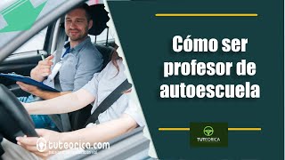 Ser profesor de autoescuela Qué debo estudiar para ser formador vial [upl. by Swithbert641]