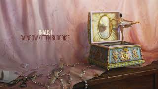 Rainbow Kitten Surprise  Finalist Official Audio [upl. by Namsaj845]