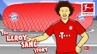 The Story of Leroy Sané  Powered by 442oons [upl. by Kuebbing914]