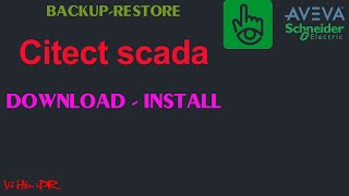 CITECT SCADA DOWNLOAD amp INSTALL  How to setup Citect Scada 2016 Schneider  Tips for programmer [upl. by Lancelot5]