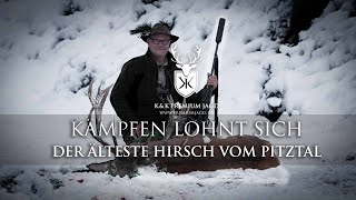 Kämpfen lohnt sich  Atemberaubende Bergjagd auf den ältesten Hirsch im Pitztal auf dem Dach Tirols [upl. by Dewar913]