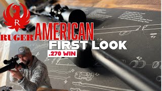 Unboxing The Ruger American 270 Win [upl. by Trella443]