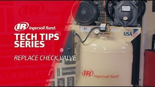 Replacing Check Valve Troubleshooting  Ingersoll Rand Reciprocating Air Compressor [upl. by Delphinia]