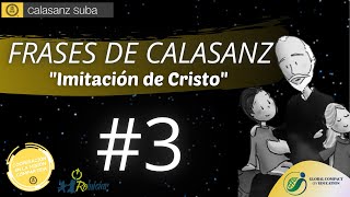 Frases de Calasanz 3 mensaje espiritual y religioso  Colegio San José de Calasanz [upl. by Mayworm613]