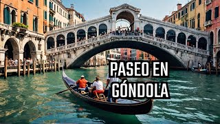 Paseo en góndola por Venecia Puente de Rialto [upl. by Columbus810]