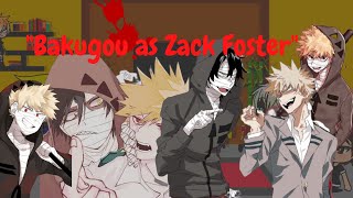 quotMHASome of Class 1 A react to Bakugou as IssacZack Fosterquot  Mha x AOD  GachaLife  GLRV  BNHA [upl. by Yelnek]