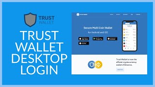 TrustWalletcom How to Login Trust Wallet on your Desktop 2021 [upl. by Nahtanha]