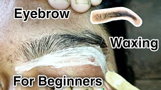 How to Wax Eyebrows at Home Tutorial  Waxing Eyebrows for Beginners step by step guide [upl. by Noret]