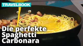 Spaghetti Carbonara  Rezept aus Italien  TRAVELBOOK [upl. by Omar874]