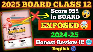 🥶Review  Class 12 Educart ENGLISH Question Bank 🔥202425 🤐Best Question Bank For Board 2025 [upl. by Aisile]