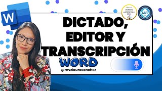 DICTADO EDITOR Y TRANSCRIPCIÓN EN DOCUMENTOS WORD [upl. by Ardnaz]