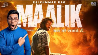 Maalik movie राजकुमार राव का नया अवतार  Rajkumar Rao Biggest Upcoming Movie  Bollywood [upl. by Angelia907]