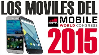 Los Teléfonos Móviles del MWC 2015 Galaxy S6 y HTC One M9 [upl. by Frazer324]