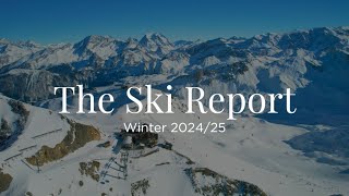 The Ski Report – Winter 202425 [upl. by Adneram]