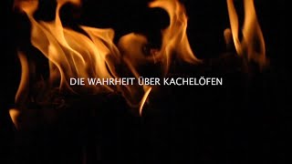 Die Wahrheit über Kachelöfen [upl. by Eseela950]