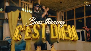 Bass Thioung  Cest Dieu Clip Officiel [upl. by Amelia]