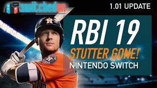 RBI Baseball 19 Nintendo Switch  101 Patch Details [upl. by Eeralih]