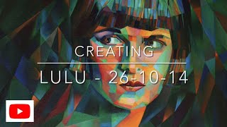 Creating Lulu  281014 [upl. by Brant]