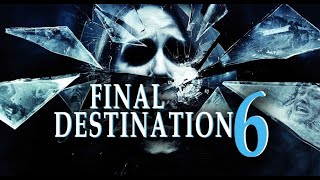 Final Destination 6 2024 Trailer TrailerDome Concept [upl. by Yebloc60]