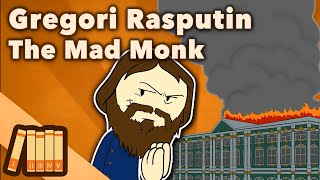 Grigori Rasputin  The Mad Monk  Russian History  Extra History  Part 1 [upl. by Weibel]