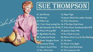 Sue Thompson Greatest Hits Full Album 2022 [upl. by Evangelist685]