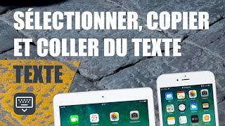 Sélectionner copier et coller du texte sur iPhone ou iPad [upl. by Symon]