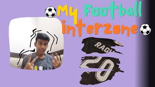 MY FOOTBALL INTERZONE  THE RAGHAV storytime [upl. by Ahsuoj974]