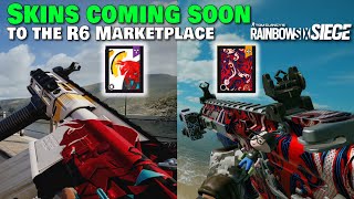 Skins Coming to R6 Marketplace Soon [upl. by Maharba]