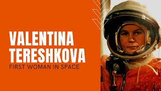 Valentina Tereshkova The First Woman in Space [upl. by Anaujnas]