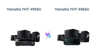 Yamaha YHT4950U vs YHT5960U Which Home Theatre System is Best [upl. by Grantley253]