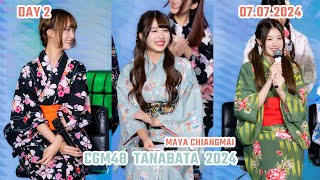 DAY2  TANABATA EVENT  YUKATA DRESS  07072024 ชุดยูกาตะ  CGM48 TANABATA 2024 MAYA CHIANGMAI [upl. by Irollam]